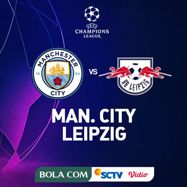 Liga Champions - Manchester City Vs Leipzig