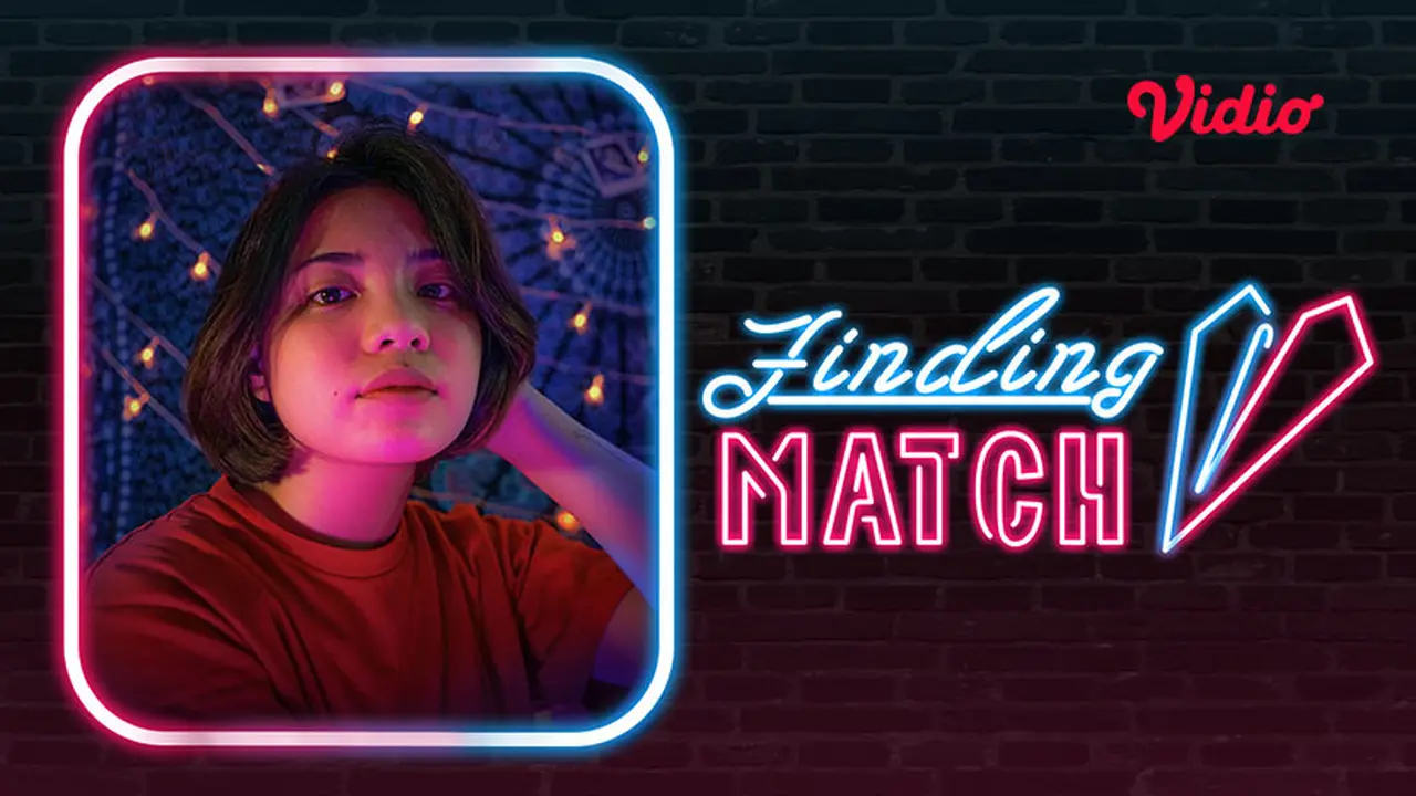 Sinopsis Film Finding Match
