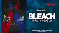 Anime Bleach Thousand Year Blood War Part 2 tayang di Vidio (Dok. Vidio)