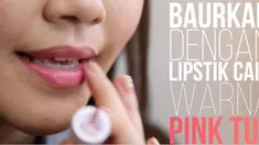 Buat bibir tampak menawan dengan dekorasi lipstain menggunakan lipstik cair.