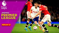 Berita Motiongrafis tetang Jadwal Lengkap Liga Inggris Pekan 12, Big Match Manchester United Menjamu Tottenham Hotspur dan Laga Arsenal Vs Manchester City yang ditunda.