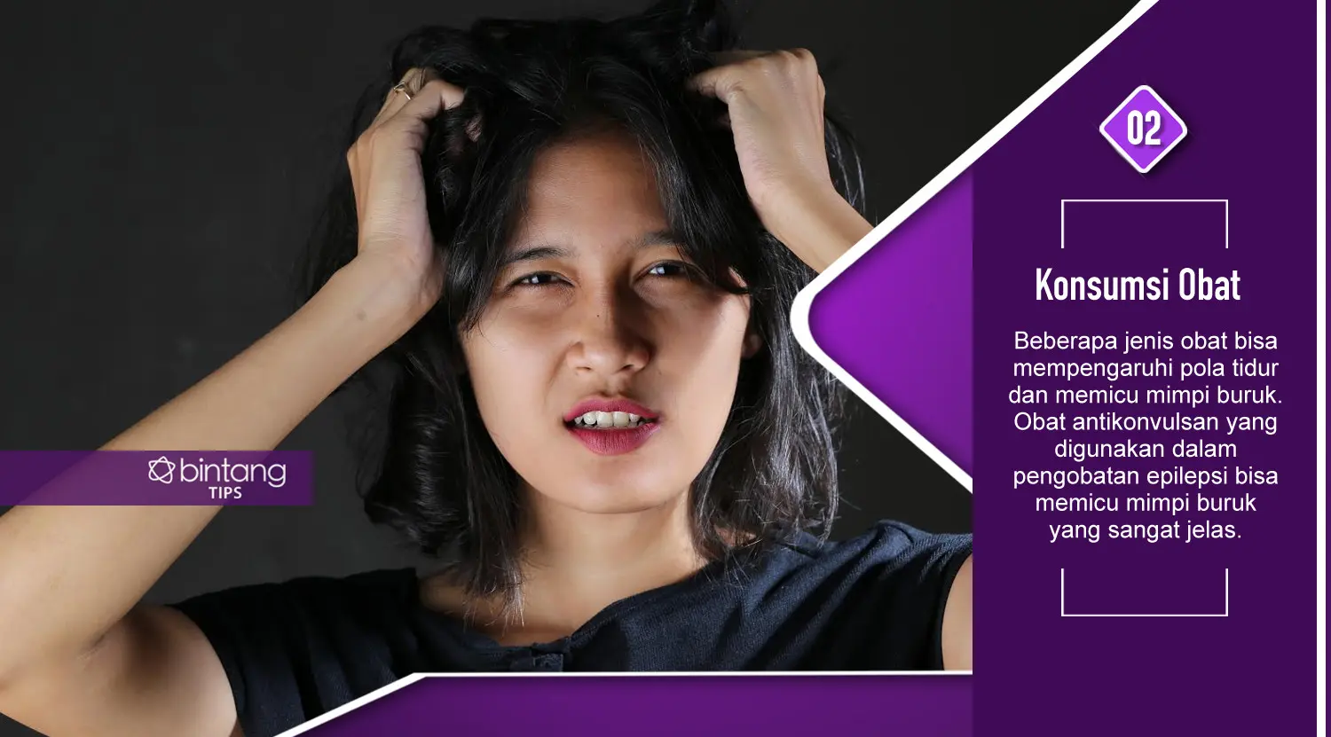 Ini penyebab kamu mimpi buruk. (Foto: Adrian Putra, Model: Arieni Mayesha, Digital Imaging: Nurman Abdul Hakim/Bintang.com)