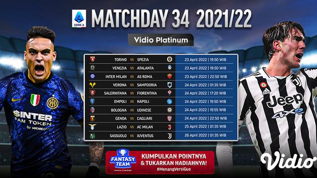 Link Live Streaming Liga Italia 2021/2022 Matchday 34 di Vidio, 23-26 April 2022