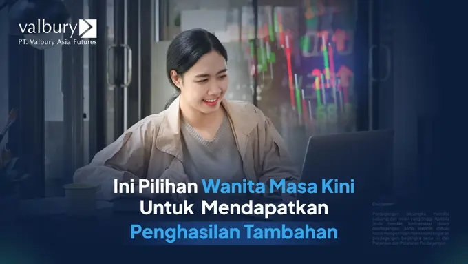 Mau Dapatkan Penghasilan Tambahan? Intip Pilihan Perempuan Masa Kini yang Bisa Bikin Makin Cuan
