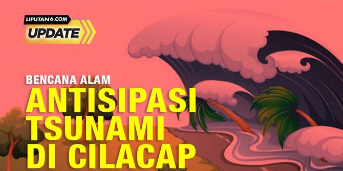 Antisipasi Tsunami di Cilacap