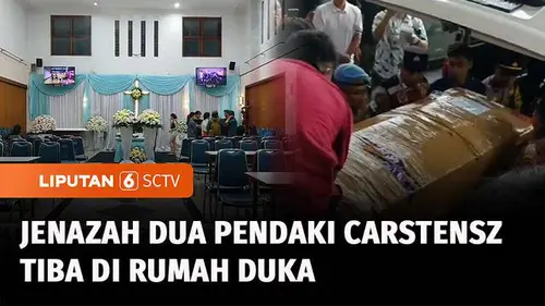 VIDEO: Tiba di Soetta, Jenazah Dua Pendaki Puncak Carstensz Dibawa ke Rumah Duka