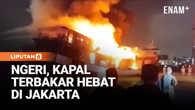 Kapal Pengangkut Ikan Terbakar Hebat di Muara Baru Jakarta