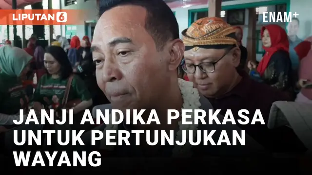 VIDEO: Andika Perkasa Siap Dorong Wayang Jadi Industri