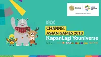 KLY Channel Asian Games 2018 1 (Bola.com/Dody Iryawan)