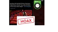 Cek Fakta: Tidak Benar Pengunjung Harus Keluar Tiap 30 Menit Saat Nonton Film di Bioskop