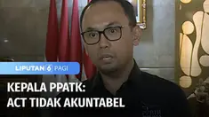 Kepala PPATK menyatakan bahwa yayasan ACT tidak akuntabel dalam penggunaan dana sumbangan masyarakat yang mereka galang. Selain telah memblokir 843 rekening ACT, PPATK juga menyatakan bahwa dari total uang Rp 1,7 triliun, 50 persen lebih mengalir ke ...