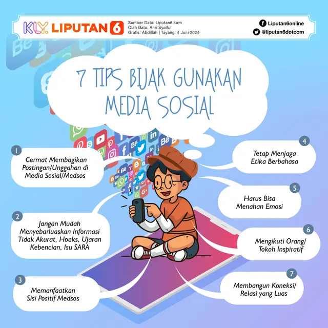 Infografis 7 Tips Bijak Gunakan Media Sosial. (Liputan6.com/Abdillah)