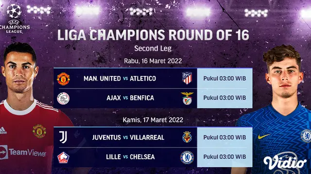 Link Live Streaming Liga Champions 2021/2022 Leg Kedua Babak 16 Besar di Vidio Pekan Ini