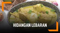 Hidangan yang Tak Pernah Absen Saat Lebaran