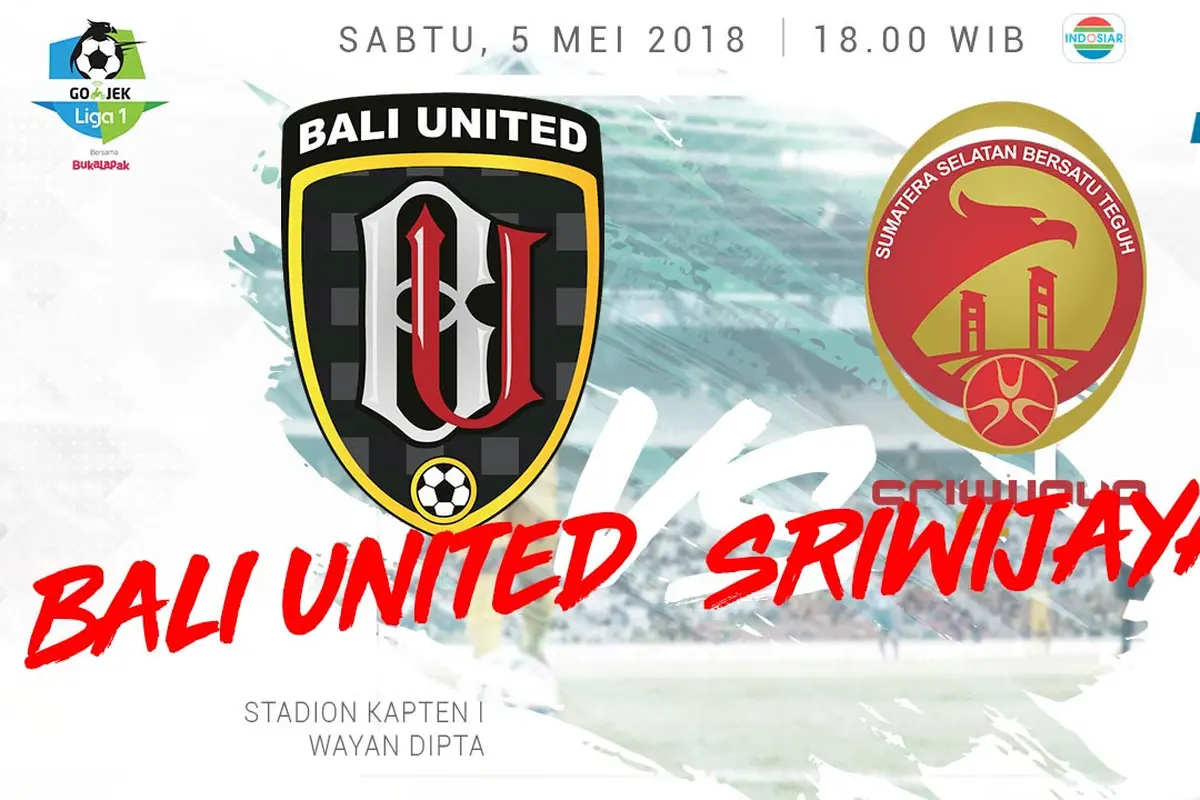 Bali United Vs Sriwijaya FC