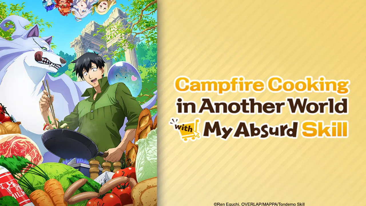 Campfire Cooking in Another World with My Absurd Skill