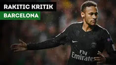 Gelandang Barcelona, Ivan Rakitic menilai Barcelona membuat kesalahan dengan menjual Neymar.