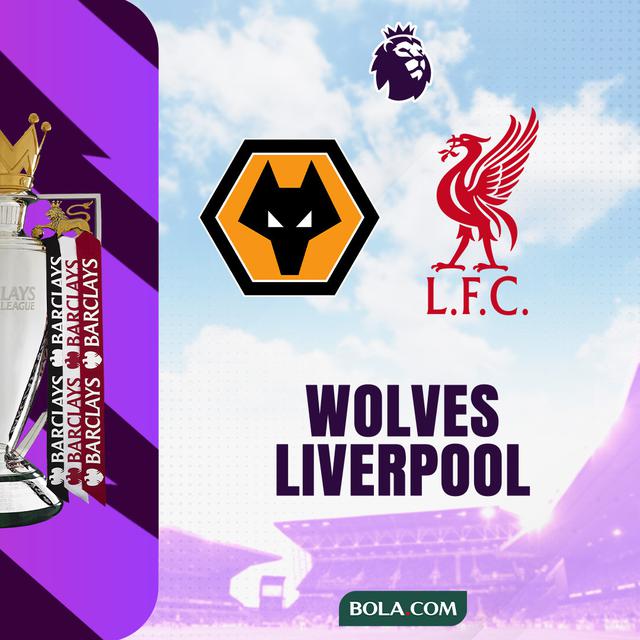 Liga Inggris - Wolves Vs Liverpool