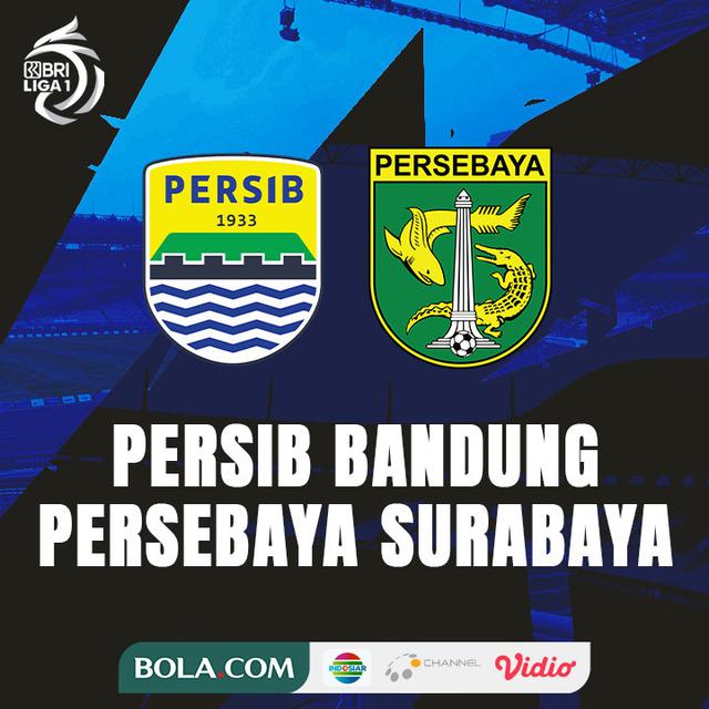 BRI Liga 1 - Persib Bandung Vs Persebaya Surabaya