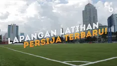 Berita Video Intip Lapangan Aldiron, Fasilitas Terbaru Persija