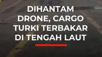 Sebuah kapal kargo Turki dilaporkan rusak akibat serangan drone di Laut Hitam saat mendekati Pelabuhan Novorossiysk, Rusia. Seluruh awak berhasil dievakuasi, namun tiga orang dilaporkan dalam kondisi kritis setelah insiden tersebut.