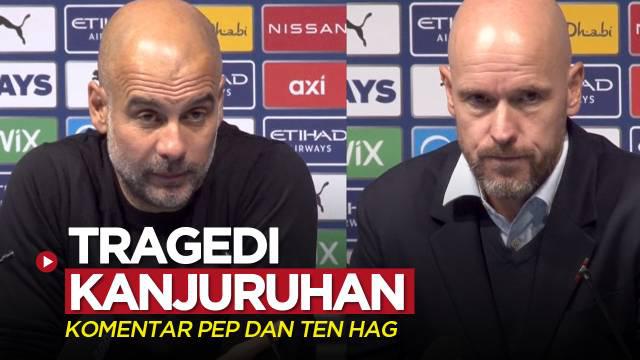 Berita video komentar Pep Guardiola dan Erik ten Hag soal tragedi Kanjuruhan setelah laga Man City vs MU di Liga Inggris (Premier League) 2022/2023, Minggu (2/10/2022) malam hari WIB.
