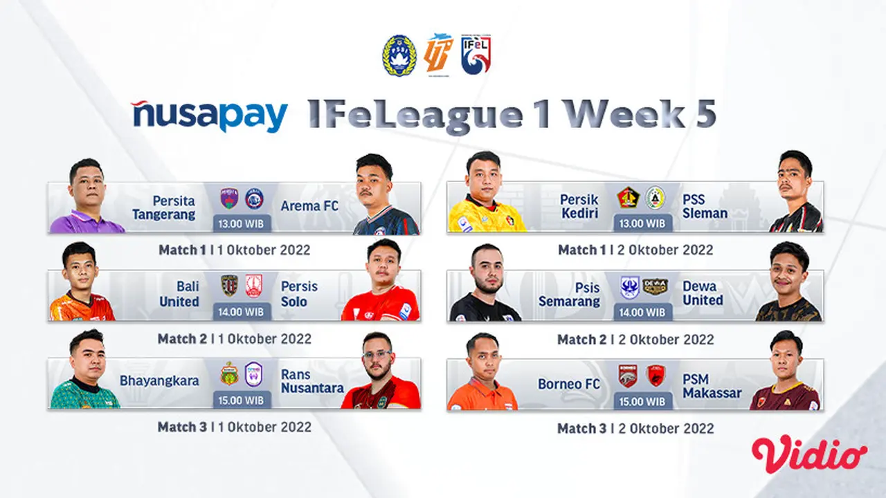 Nonton Keseruan Live Streaming Nusapay IFeLeague1 2022 Week 5 di Vidio 1 sampai 2 Oktober