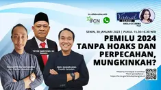 Pemilu 2024 Tanpa Hoaks dan Perpecahan, Mungkinkah?