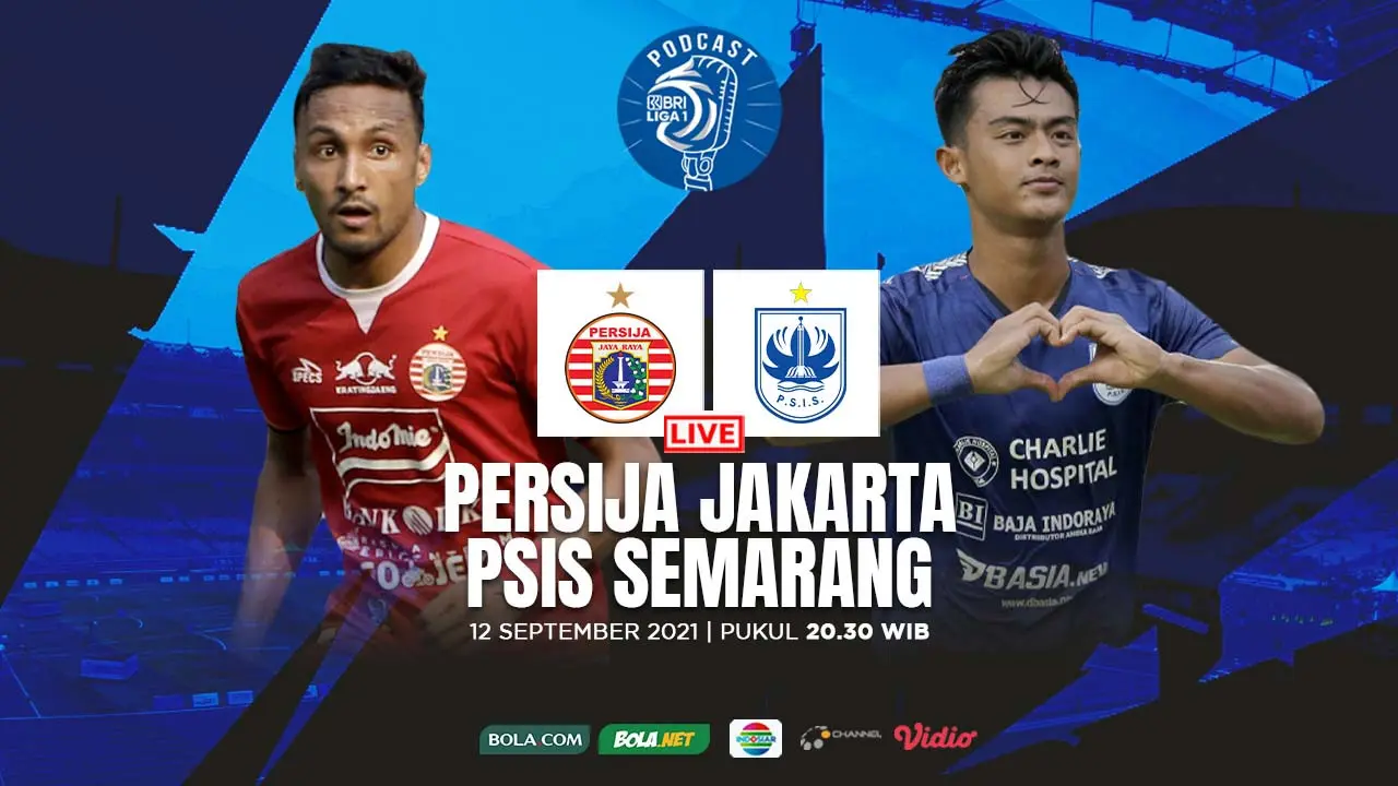 Podcast BRI Liga 1 - Persija Jakarta Vs PSIS Semarang