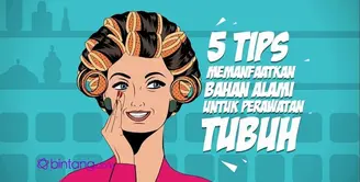 Video Sosial Bintang: 5 Tips Perawatan Tubuh Alami