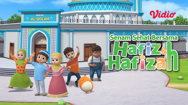 Hafiz & Hafizah - Senam Sehat