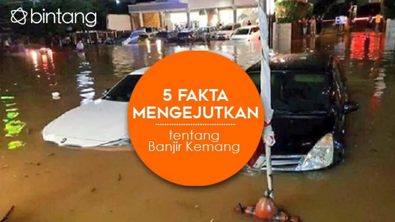 [Bintang] 5 Fakta Mengejutkan tentang Banjir di Kemang