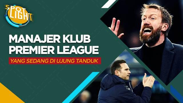 Berita video spotlight kali ini membahas empat manajer di Premier League yang berpotensi dipecat dalam waktu dekat, salah satunya ialah Graham Potter.