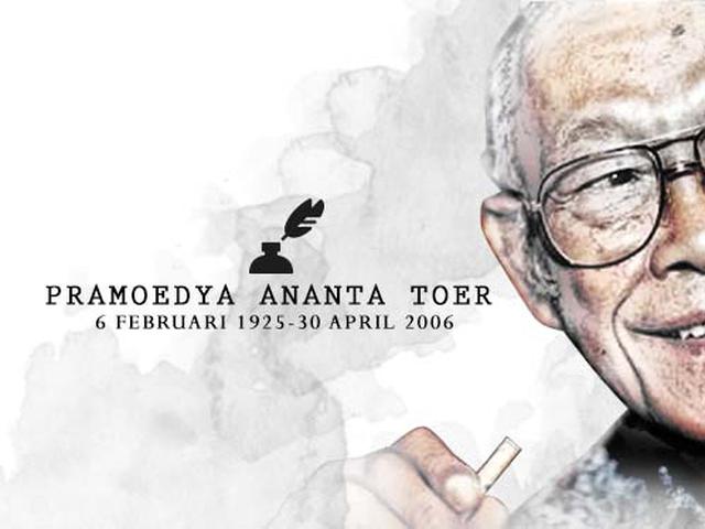 45 Kata Kata Bijak Pramoedya Ananta Toer Menginspirasi Dan Jadi Anutan Ragam Bola Com