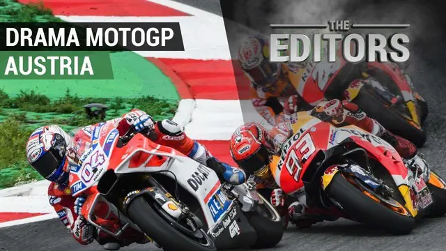 Berita video The Editors yang akan membahas tentang drama yang hadir pada ajang MotoGP Austria.