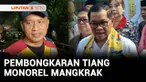 Pemerintah Provinsi Jakarta siap membongkar tiang-tiang monorail yang mangkrak jika sudah mendapatkan izin. Hal itu disampaikan Pramono Anung terkait banyaknya tiang monorail yang mangkrak di sejumlah ruas jalan Jakarta.