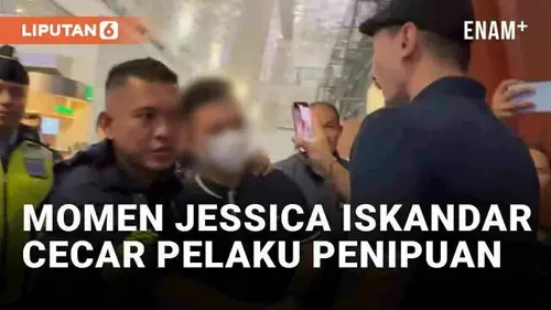 VIDEO: Momen Jessica Iskandar Cecar Pelaku Penipuan Usai Tiba di Bandara Soetta