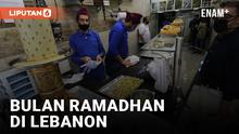 KRISIS EKONOMI MELANDA, WARGA LEBANON MENGELUH TAK BISA HIDANGKAN MAKANAN UNTUK BERBUKA PUASA