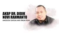 AKBP Dr. Didik Novi Rahmanto, Anggota Satgas Antiteror Polri