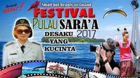 Festival Pulau Sara yang digelar 2 Juli 2017 mendatang bakal berlangsung spektakuler mengisi serangkaian festival crossborder.