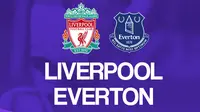 Premier League - Liverpool Vs Everton (Bola.com/Adreanus Titus)
