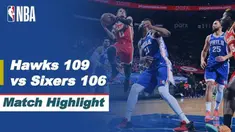 Berita Video, Semifinal NBA Playoffs Wilayah Timur Atlanta Hawks Vs Philadelphia 76ers (109-106) pada Kamis (17/6/2021)