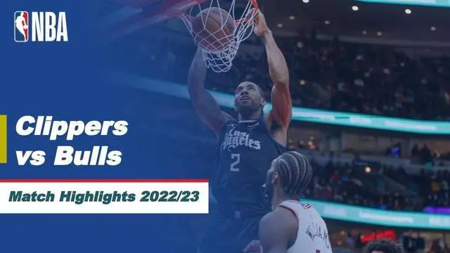 Berita video highlights pertandingan musim reguler NBA 2022/2023, antara Chicago Bulls vs LA Clippers, Rabu (1/2/23). Clippers berhasil menang dengan skor akhir 108-103.