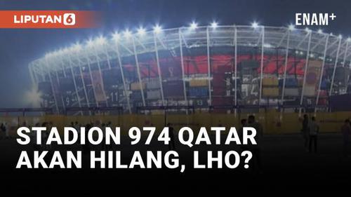 VIDEO: Stadion 974 Qatar Akan Hilang Usai Piala Dunia 2022, Kenapa?