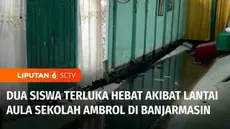 Lantai aula salah satu SMA di Kota Banjarmasin, Kalimantan Selatan, tiba-tiba ambrol dan berlubang sepanjang 10 meter. Ambrolnya lantai aula mengakibatkan dua siswa terluka dan dirawat di Rumah Sakit Bhayangkara.