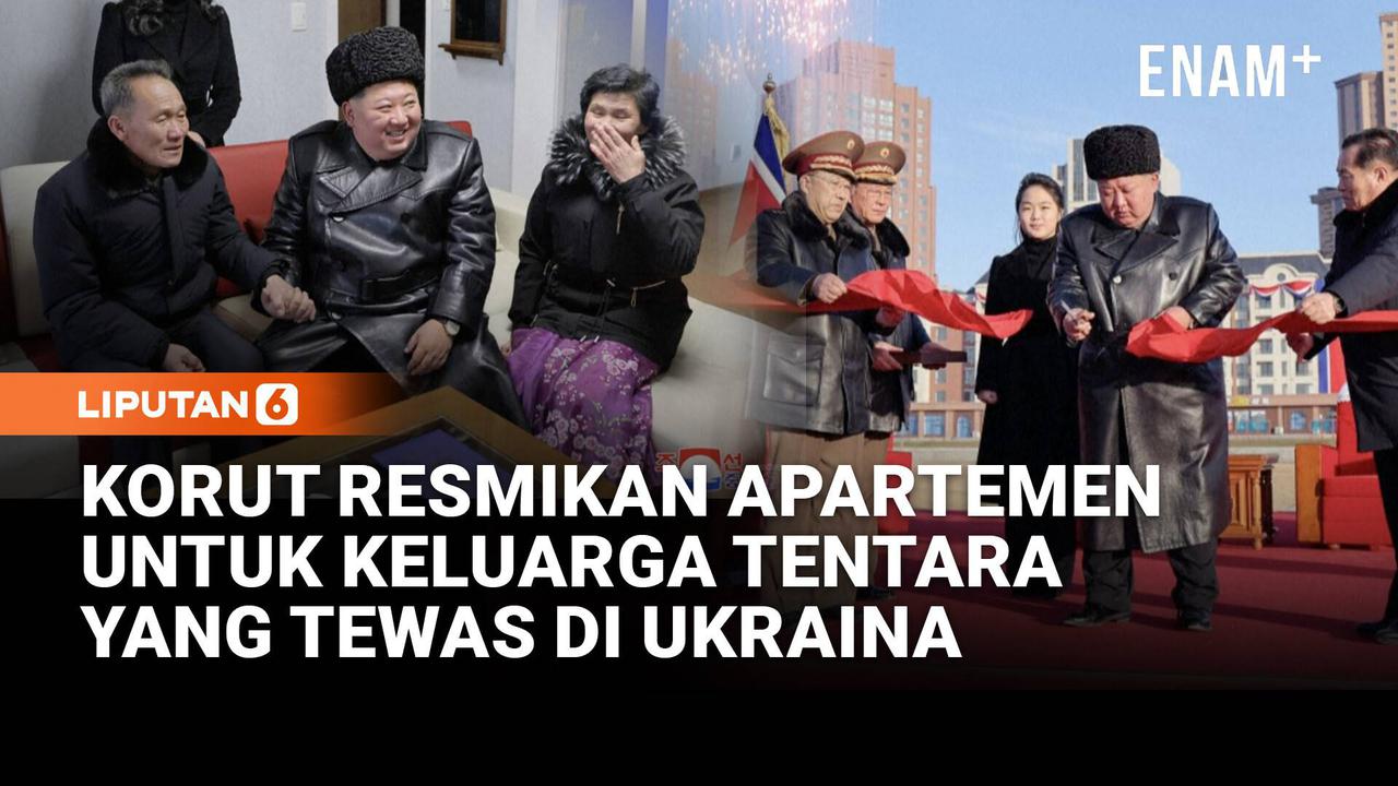 Kim Jong Un Resmikan Apartemen untuk Keluarga Tentara Korea Utara yang Tewas di Ukraina