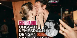 Fimela Update: Gigi Hadid Unggah Kemesraan dengan sang Kekasih