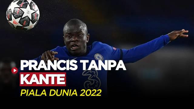 Berita Video, N'Golo Kante Absen dari Timnas Prancis Untuk Piala Dunia 2022