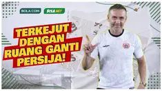 Berita Video, cerita Thomas Doll yang terkejut melihat ruang ganti Persija Jakarta