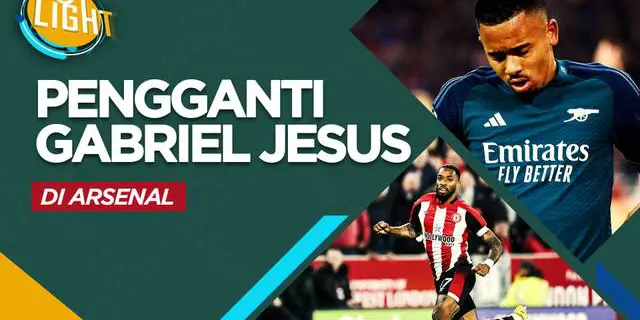 VIDEO: Mau Dijual, Berikut 4 Calon Pengganti Gabriel Jesus di Arsenal